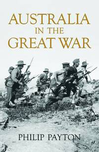 Australia in the Great War - 9780719808753 Phillip Payton
