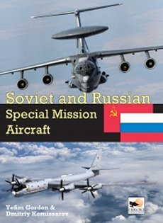 Soviet and Russian Special Mission Aircraft - 9781800352483 Yefim Gordon & Dmitriy Komissarov