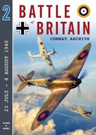 Battle of Britain Combat Archive Vol 2 - 9781906592301 Simon W Parry