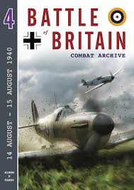 Battle of Britain Combat Archive Vol 4 - 9781906592356 Simon W Parry