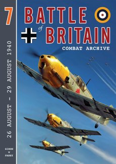 Battle of Britain Combat Archive Vol 7 - 9781906592509 Simon W Parry