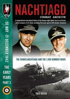 Nachtjagd Combat Archive: The Early Years Part 3 - 9781906592592 Theo Boiten