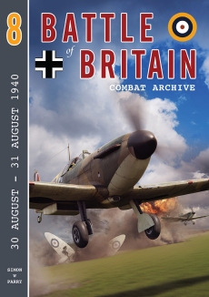 Battle of Britain Combat Archive Vol 8 - 9781906592646 Simon Parry