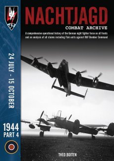 Nachtjagd Combat Archive 1944 Part 4 - 9781906592769 Theo Boiten
