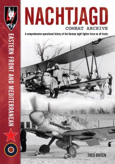 Nachtjagd Combat Archive - Eastern Front and Mediterranean - 9781906592851 Theo Boiten