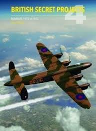 Bombers 1935-1950: British Secret Projects V4 - 9781910809341 Tony Buttler