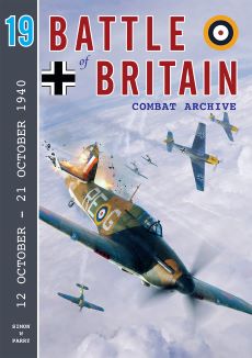 Battle of Britain Combat Archive 19 - 9781906592936 Simon W Perry