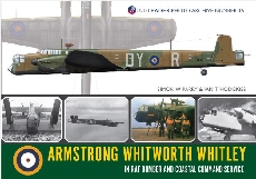 Armstrong Whitworth Whitley in RAF Bomber and Coastal Command Service: Wingleader Photo Archive 36 - 9781908757456 Simon W Parry