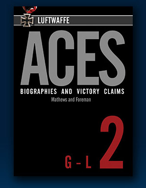 Luftwaffe Aces - Biographies & Victory Claims V.2 - 9781906592196 Johannes Matthews